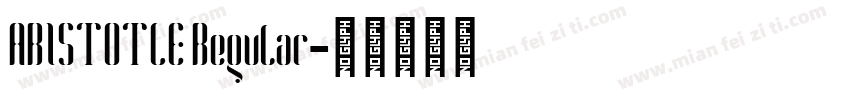 ARISTOTLE Regular字体转换